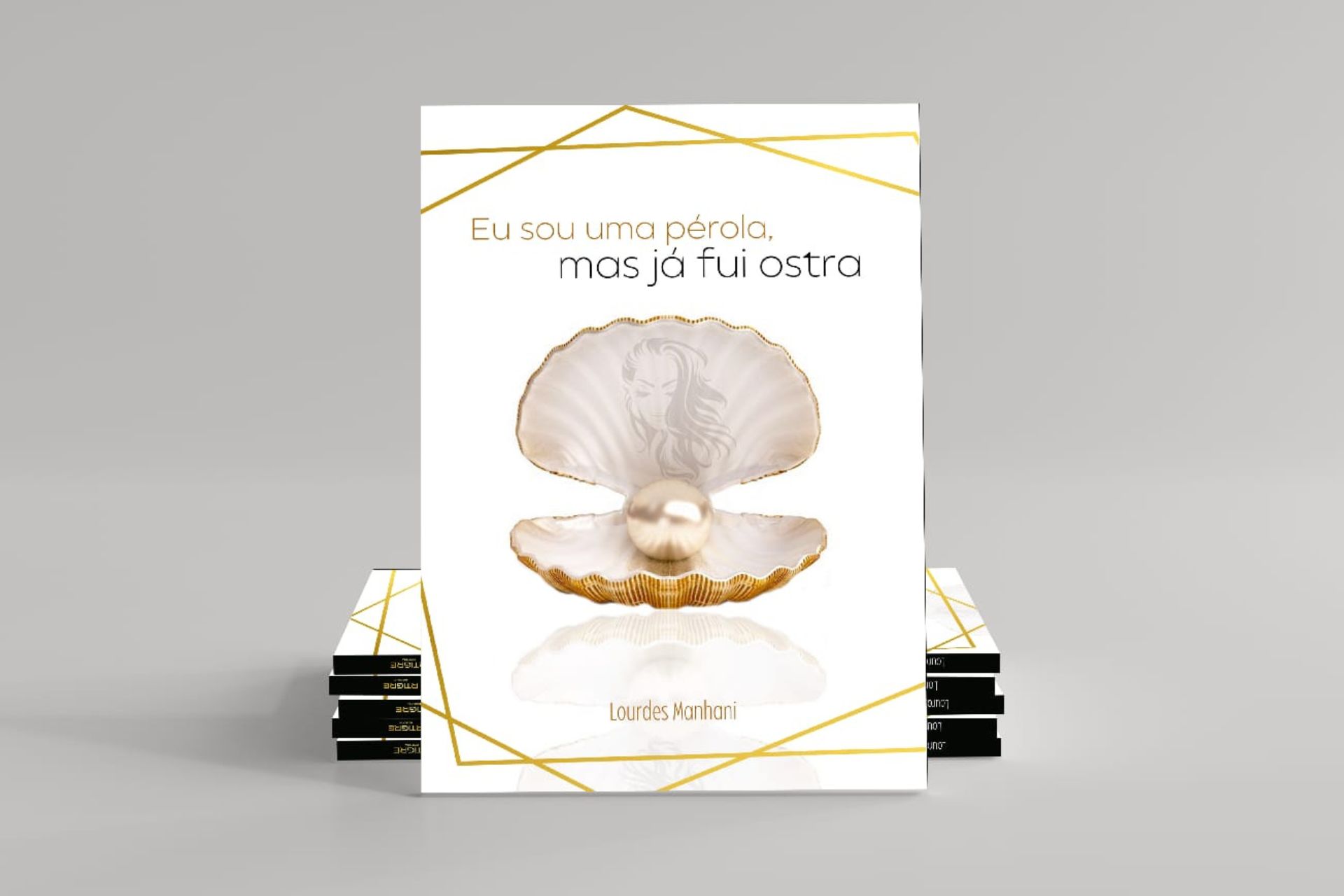 Livro Eu sou uma pérola, mas já fui ostra